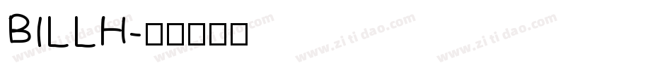 BILLH字体转换