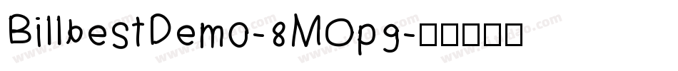 BillbestDemo-8MOpg字体转换