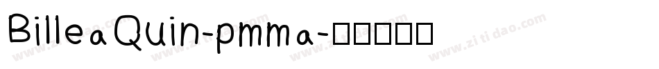 BilleaQuin-pmma字体转换