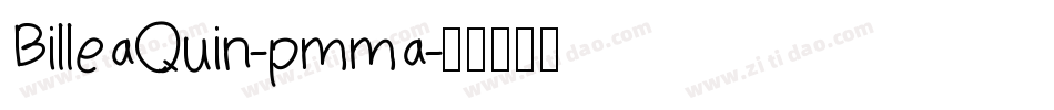 BilleaQuin-pmma字体转换