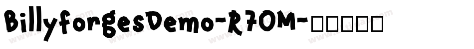 BillyforgesDemo-R7OM字体转换