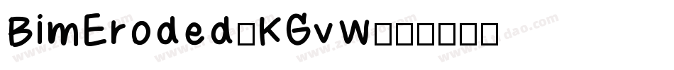 BimEroded-KGvW字体转换