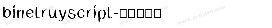 binetruyscript字体转换