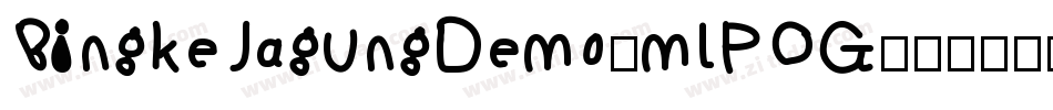 BingkeJagungDemo-mLPOG字体转换