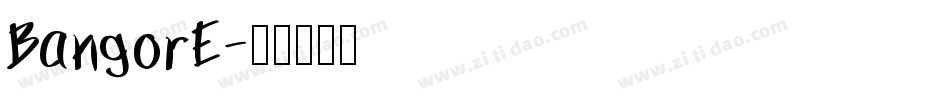 BangorE字体转换