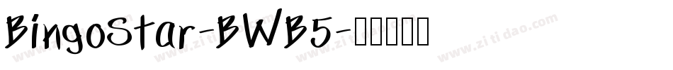 BingoStar-BWB5字体转换