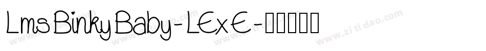 LmsBinkyBaby-LExE字体转换