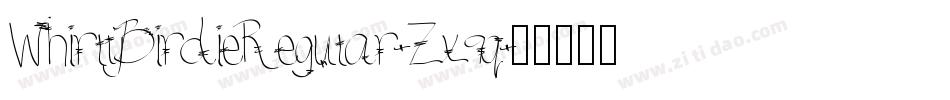 WhirlyBirdieRegular-Zx9q字体转换