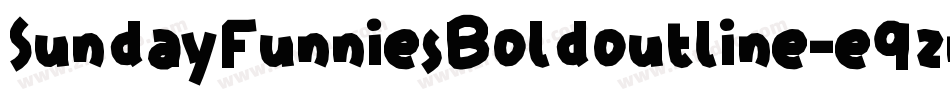 SundayFunniesBoldoutline-e9zn字体转换