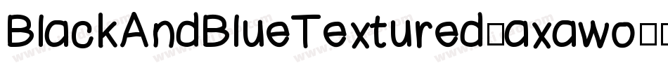 BlackAndBlueTextured-axawo字体转换