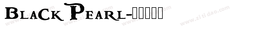 BlackPearl字体转换