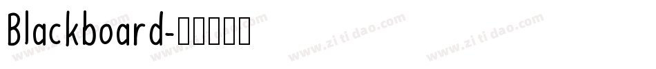 Blackboard字体转换