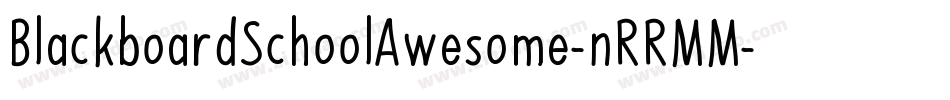 BlackboardSchoolAwesome-nRRMM字体转换