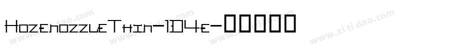 HozenozzleThin-1D4e字体转换
