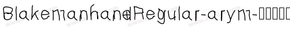 BlakemanhandRegular-arym字体转换