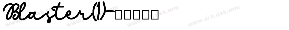 Blaster(1)字体转换