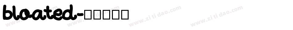 bloated字体转换