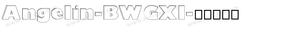 Angelin-BWGXl字体转换