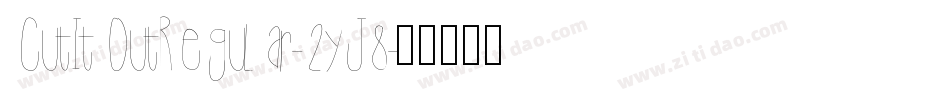 CutItOutRegular-2yJ8字体转换
