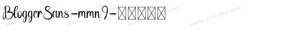 BloggerSans-mmn9字体转换