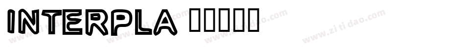 INTERPLA字体转换