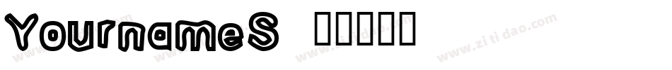 YournameS7字体转换