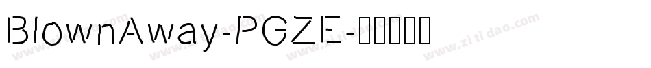 BlownAway-PGZE字体转换