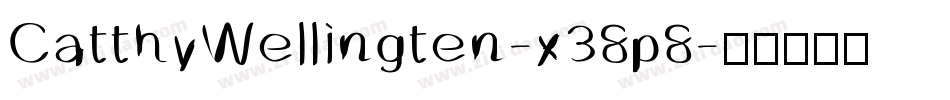 CatthyWellingten-x38p8字体转换