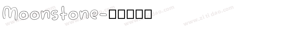 Moonstone字体转换