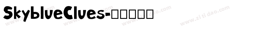 SkyblueClues字体转换