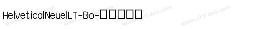 HelveticalNeuelLT-Bo字体转换