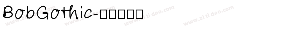 BobGothic字体转换