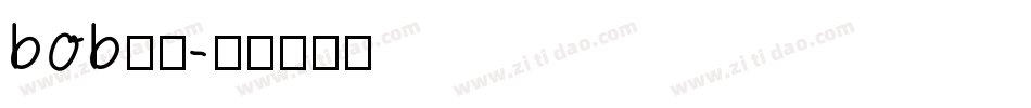 bob字体字体转换