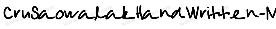 CruSaowalakHandWritten-MyKJ字体转换