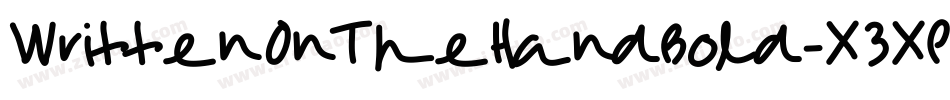WrittenOnTheHandBold-X3XPP字体转换