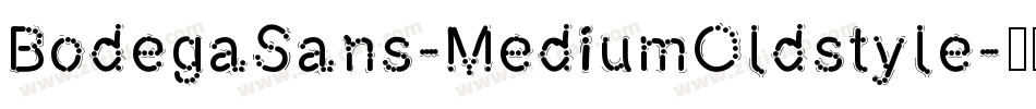 BodegaSans-MediumOldstyle字体转换