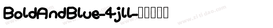 BoldAndBlue-4jll字体转换