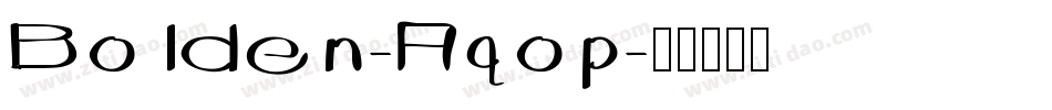 Bolden-Aqop字体转换