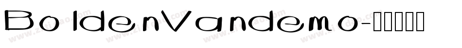 BoldenVandemo字体转换