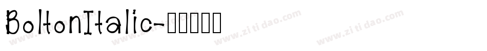 BoltonItalic字体转换