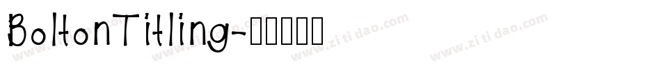 BoltonTitling字体转换