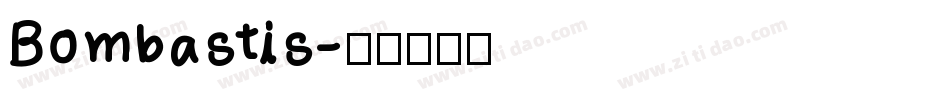 Bombastis字体转换