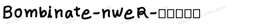 Bombinate-nweR字体转换