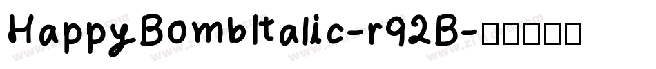 HappyBombItalic-r92B字体转换