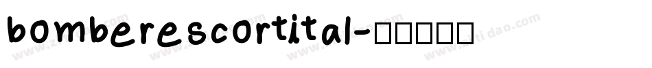 bomberescortital字体转换