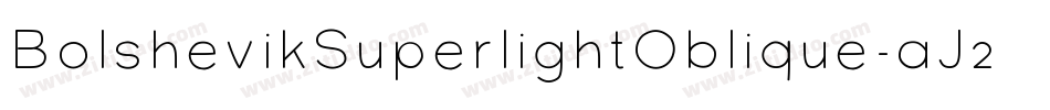 BolshevikSuperlightOblique-aJ2a字体转换