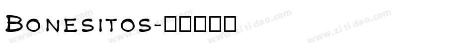 Bonesitos字体转换