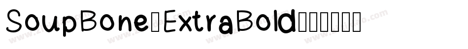 SoupBone-ExtraBold字体转换