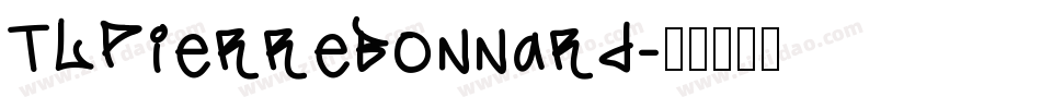 TLPierreBonnard字体转换