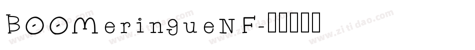 BOOMeringueNF字体转换